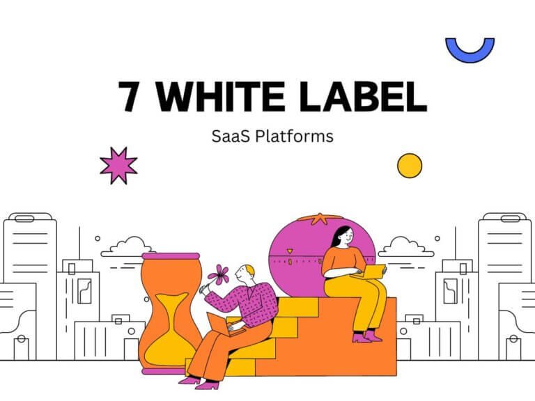 Illustration of two individuals using technology with the title '7 White Label SaaS Platforms' in a modern business cityscape.